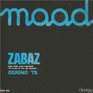 Maad - Zabaz / Giugno '75 mp3 album