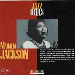 Mahalia Jackson - Jazz & Blues Collection mp3 album