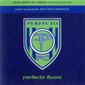 Man With No Name Featuring Hannah - Paint A Picture And Floor-Essence mp3 album