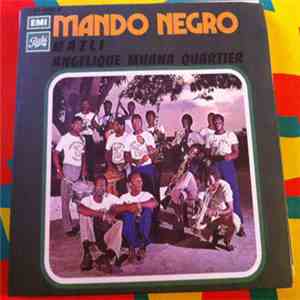 Mando Negro - Mazli / Angelique Muana Quarter mp3 album