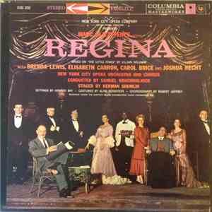 Marc Blitzstein, Brenda Lewis, Elisabeth Carron, Carol Brice, Joshua Hecht, New York City Opera Orchestra, New York City Opera Chorus, Samuel Krachmalnick - Regina mp3 album