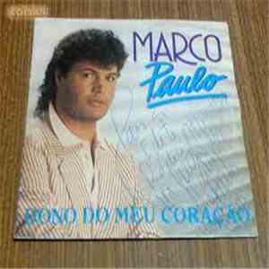 Marco Paulo - Dono Do Meu Coração mp3 album