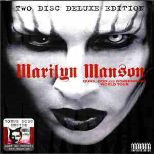 Marilyn Manson - Guns, God And Government World Tour (Two Disc Deluxe Edition) mp3 album