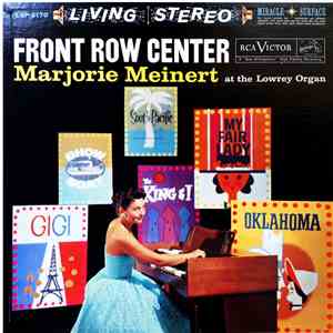 Marjorie Meinert - Front Row Center mp3 album