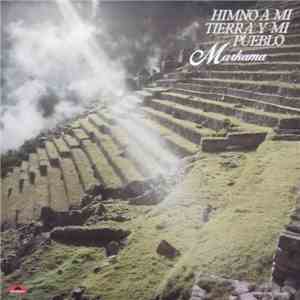 Markama - Himno A Mi Tierra Y Mi Pueblo mp3 album