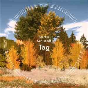 Martin Kohlstedt - Tag mp3 album