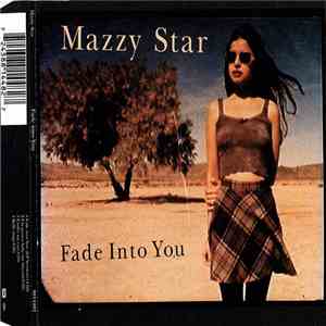 Mazzy Star - Fade Into You mp3 album