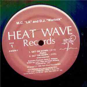 M.C. LA And D.J. Warlock - Get On Down mp3 album