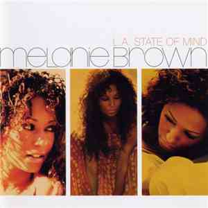 Melanie Brown - L.A. State Of Mind mp3 album