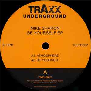 Mike Sharon - Be Yourself EP mp3 album
