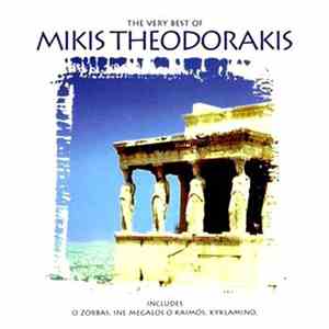 Mikis Theodorakis - The Very Best Of Mikis Theodorakis mp3 album