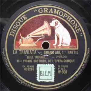 Mlle Yvonne Brothier - La Traviata - Grand Air mp3 album