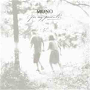 Mono  - For My Parents mp3 album