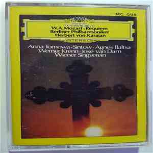 Mozart - Anna Tomowa-Sintow · Agnes Baltsa · Werner Krenn · José van Dam, Wiener Singverein · Berliner Philharmoniker, Herbert von Karajan - Requiem mp3 album