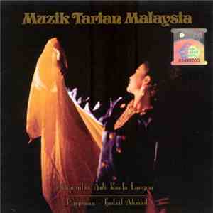 Muzik Tarian Malaysia - Kumpulan Asli Kuala Lumpur mp3 album