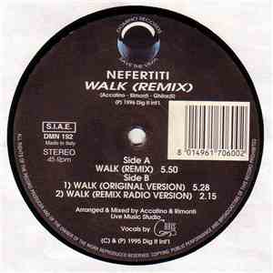 Nefertiti - Walk (Remix) mp3 album