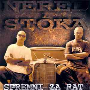 Nered I Stoka - Spremni Za Rat mp3 album
