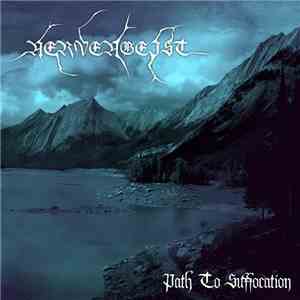 Nervengeist - Path To Suffocation mp3 album