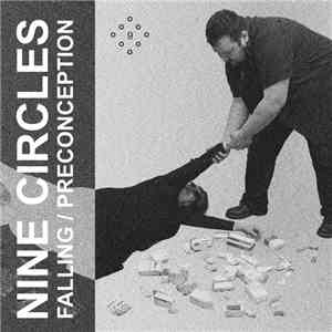 Nine Circles - Falling / Preconception mp3 album