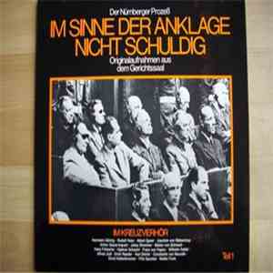 No Artist - Der Nürnberger Prozeß: Im Sinne Der Anklage Nicht Schuldig Teil 1 mp3 album