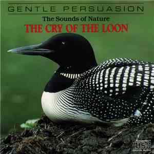 No Artist - The Sounds Of Nature - The Cry Of The Loon mp3 album