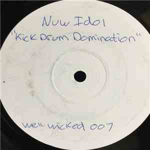 Nüw Idol - Kick Drum Domination / Not Afraid mp3 album