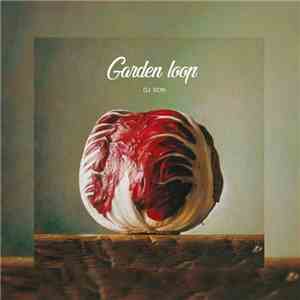 OJ Son - Garden Loop mp3 album
