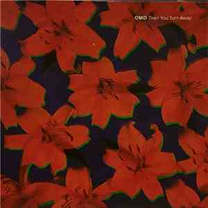 OMD - Then You Turn Away mp3 album