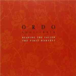 Ordo Equilibrio - Reaping The Fallen The First Harvest mp3 album