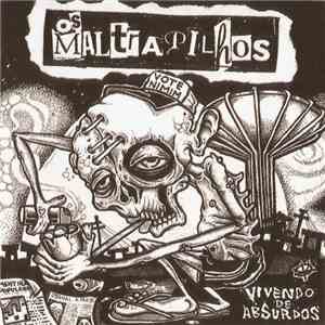 Os Maltrapilhos - Vivendo De Absurdos mp3 album