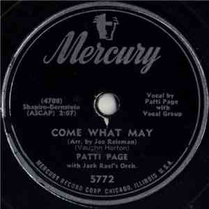 Patti Page With Jack Rael's Orch. - Come What May / Retreat (Cries My Heart) mp3 album