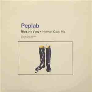 Peplab - Ride The Pony mp3 album