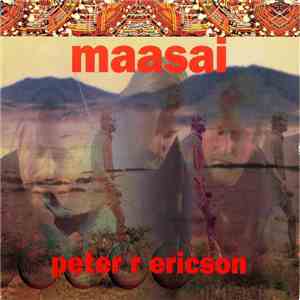 Peter R Ericson - Maasai mp3 album