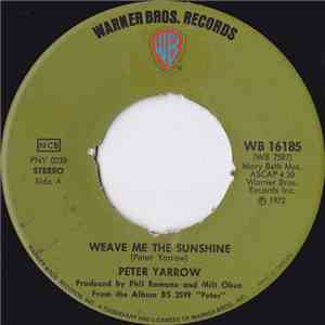 Peter Yarrow - Weave Me The Sunshine mp3 album