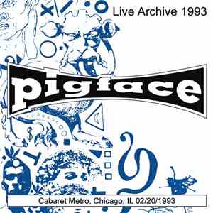 Pigface - Cabaret Metro, Chicago, IL mp3 album