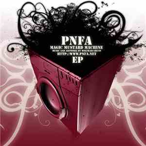 PNFA - Magic Mustard Machine EP mp3 album