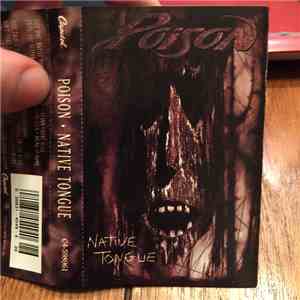 Poison  - Native Tongue mp3 album