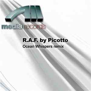 R.A.F. By Picotto - Ocean Whispers Remix mp3 album
