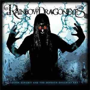 Rainbowdragoneyes - Super Eurobit And The Seventh Enochian Key mp3 album