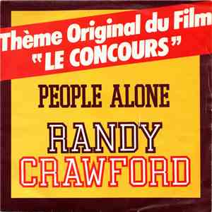 Randy Crawford / Lalo Schifrin - Theme Original Du Film Le Concours - People Alone mp3 album