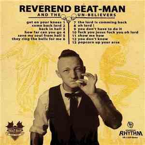 Reverend Beat-Man And The Un-Believers - Get On Your Knees mp3 album