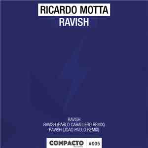 Ricardo Motta - Ravish mp3 album