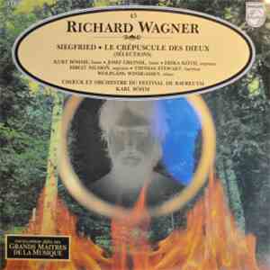 Richard Wagner, Choeur Et Orchestre Du Festival De Bayreuth, Karl Böhm - Siegfried / Le Crépuscule Des Dieux (Sélections) mp3 album