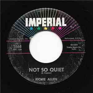 Richie Allen - Not So Quiet / A Touch Of Blue mp3 album