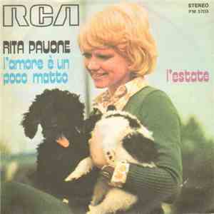Rita Pavone - L'Amore È Un Poco Matto / L'Estate mp3 album