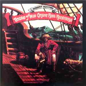 Robert Hunter - Tales Of The Great Rum Runners mp3 album