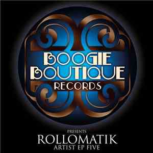 Rollomatik - Artist EP Five mp3 album
