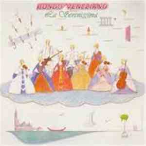 Rondo' Veneziano - La Serenissima mp3 album