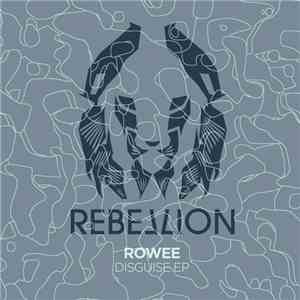 Rowee - Disguise mp3 album
