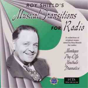 Roy Shield - Roy Shield's Musical Transitions For Radio mp3 album